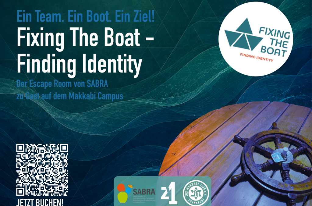 Flyer zum Escape Room von Sabra auf dem Makkabi Campus. Fixing The Boat - Finding Identity.